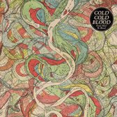 Cold Cold Blood - From Mud To Blood (LP)