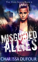 The Void Series - Misguided Allies