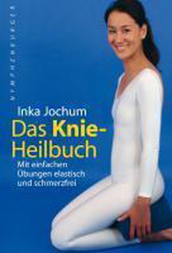 Vrouw in witte legging knielt op een blauwe achtergrond, met de titel 'Das Knie-Heilbuch'.