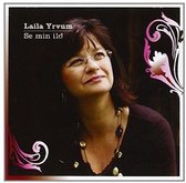 Laila Yrvum - Se Min Ild (CD)