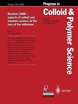 Horizons 2000 - aspects of colloid and interface science at the turn of the millenium