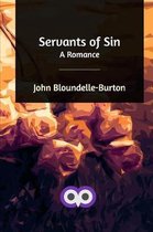 Servants of Sin