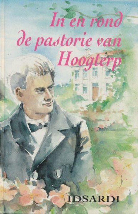 IN EN ROND DE PASTORIE VAN HOOGTERP - cover