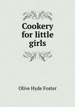 Cookery for little girls