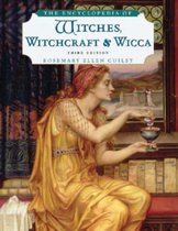 The Encyclopedia of Witches, Witchcraft, and Wicca