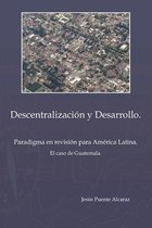 Descentralizacion Y Desarrollo