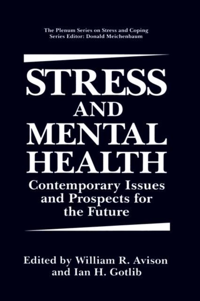 Stress And Mental Health van William R. Avison