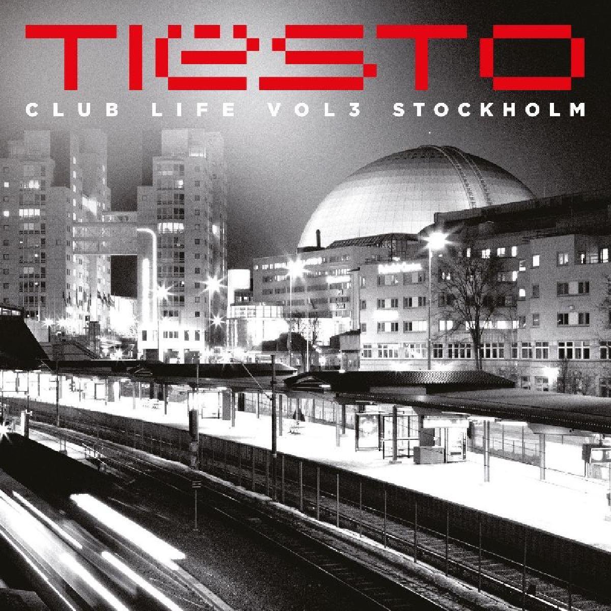 Club Life Vol.3 Stockholm - Tiësto