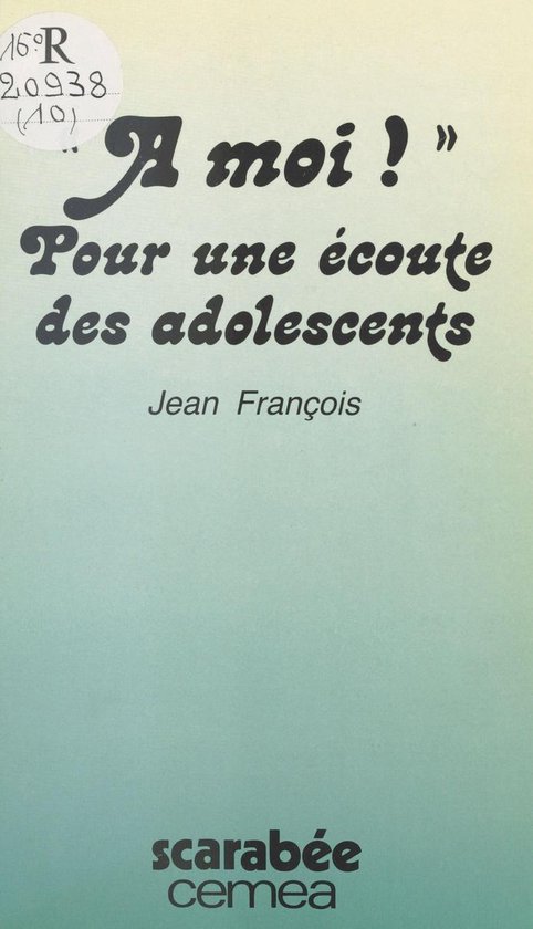 À moi ! : plaidoyer et témoignages pour une écoute des ad ... - cover