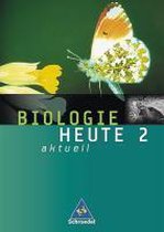 Biologie heute. Schülerband 2 Realschule 7.-10. Schuljahr
