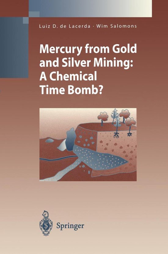 Environmental Science and Engineering - Mercury from Gold and Silver Mining