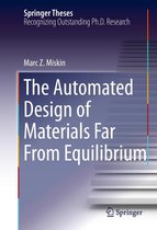 Springer Theses - The Automated Design of Materials Far From Equilibrium