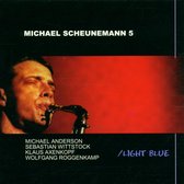 Michael Scheunemann - Light Blue (CD)