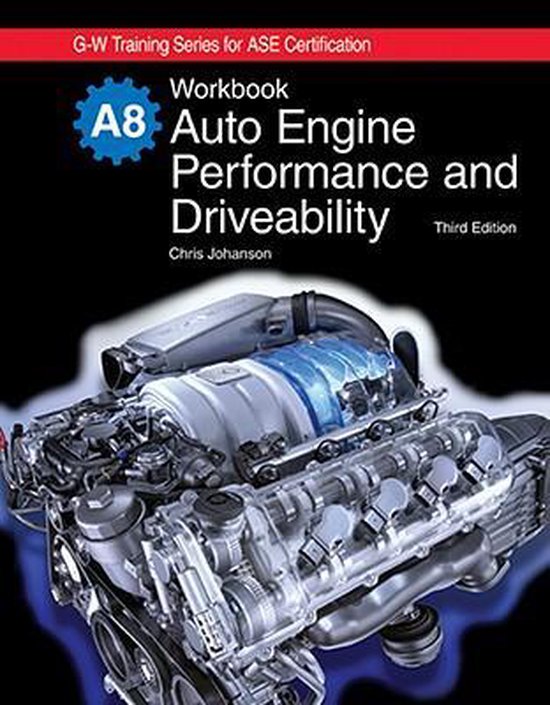 Auto Engine Performance and Driveability, A8