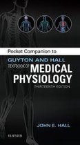 Guyton Physiology - Pocket Companion to Guyton & Hall Textbook of Medical Physiology E-Book