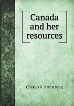 Canada and her resources