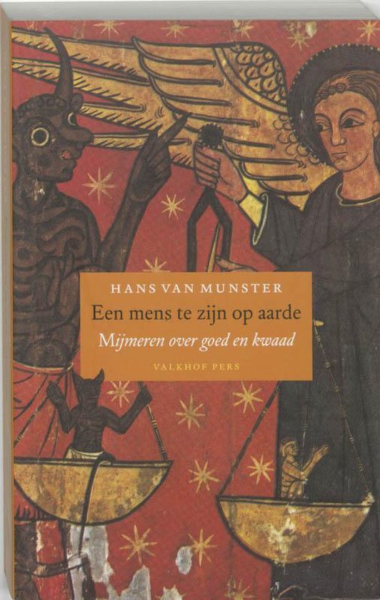 Cover van het boek 'Een mens te zijn op aarde / druk 1' van H.A. van Munster