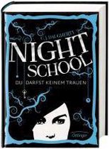 Night School 01. Du darfst keinem trauen