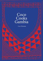Coco Cooks Africa - Cookbooks 3 - Coco Cooks Gambia