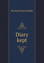 Diary kept
