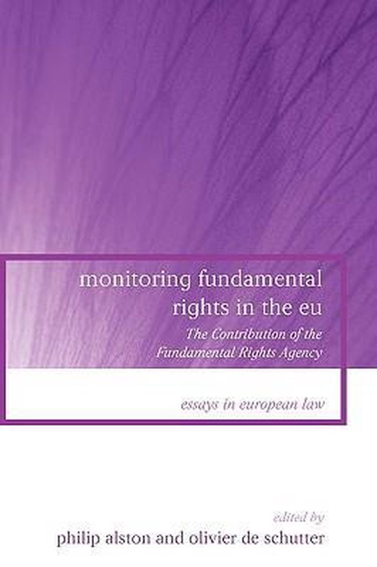 Monitoring Fundamental Rights in the EU 9781841135342 Philip Alston Boeken