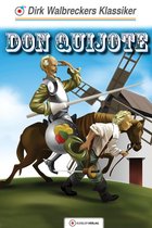 Walbreckers Klassiker für die ganze Familie - Don Quijote