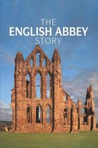 The English Abbey Story
