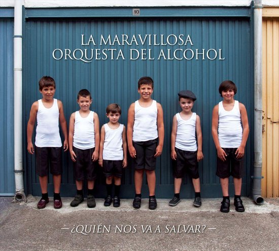 La Maravillosa Orquesta Del Alcohol-quien Nos Va
