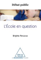 Débat public - L' École en question