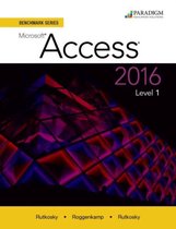 Benchmark- Benchmark Series: Microsoft® Access 2016 Level 1