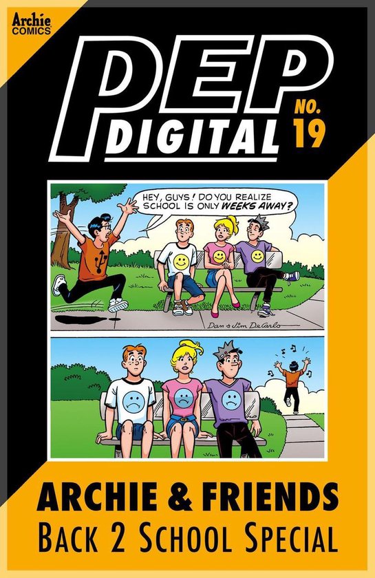 Pep Digital 19 - Pep Digital Vol. 019: Archie & Friends Back 2 School Special