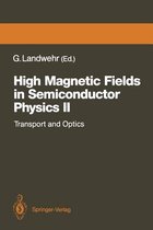 High Magnetic Fields in Semiconductor Physics II