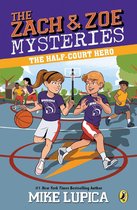 Zach and Zoe Mysteries, The 2 - The Half-Court Hero