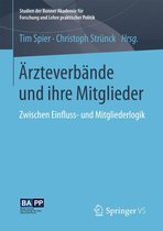 Studien der Bonner Akademie für Forschung und Lehre praktischer Politik - Ärzteverbände und ihre Mitglieder