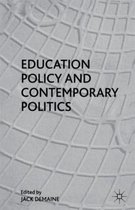 Education Policy And Contemporary Politics