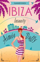 Summer Flings 5 - Ibiza Insanity (Summer Flings, Book 5)