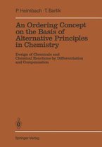 An Ordering Concept on the Basis of Alternative Principles in Chemistry