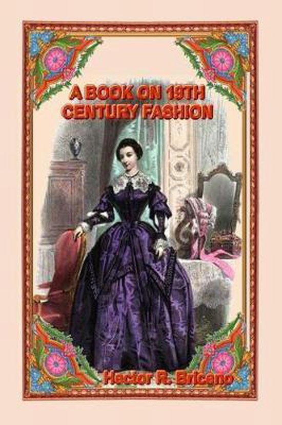 A Book on 19th Century Fashion-A Book on 19th Century Fashio ... - cover