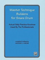 Master Technique Builders for Snare Drum