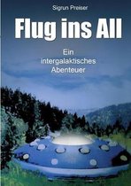 Flug Ins All - Ein Intergalaktisches Abenteuer