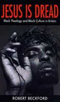 Jesus is Dread
