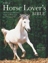 The Horse Lover's Bible
