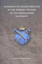 Academics of Jewish Origin in the History of the Jagiellonian University