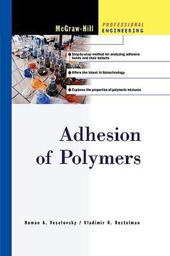 Adhesion of Polymers, Vladimir Kestelman 9780071737920 Boeken