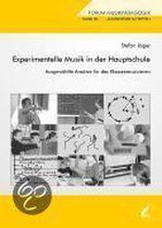 Experimentelle Musik in der Hauptschule