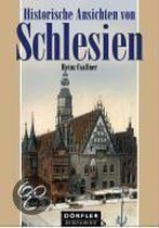 Historische Ansichten von Schlesien