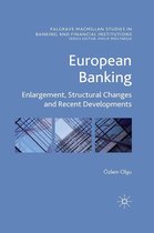Palgrave Macmillan Studies in Banking and Financial Institutions - European Banking
