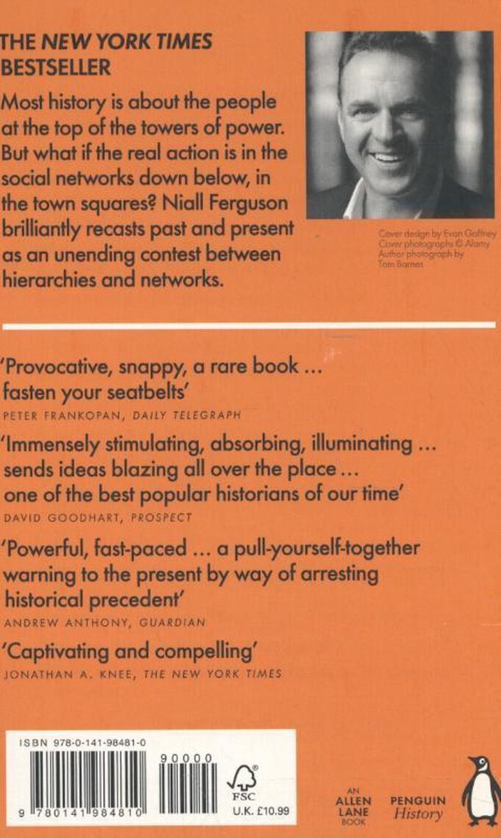 Achterkant van het boek 'The Square and the Tower' met een portretfoto van Niall Ferguson, boekrecensies en ISBN-informatie.