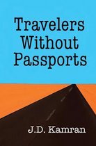 Travelers Without Passports