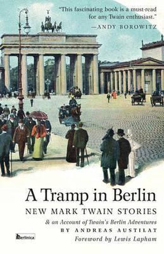 A Tramp in Berlin. New Mark Twain Stories - cover